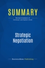 Image for Summary : Strategic Negotiation - Brian Dietmeyer And Rob Kaplan: A Breakthrough 4Step Process for Effective Business Negotiation