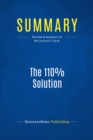 Image for Summary : The 110% Solution - Mark H. Mccormack: Achieving Superlative Performance in Business and Life