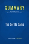 Image for Summary : The Gorilla Game - Geoffrey Moore, Paul Johnson &amp; Tom Kippola: An Investor&#39;s Guide to Picking Winners in High Technology
