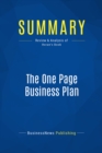 Image for Summary : The One Page Business Plan - Jim Horan: Start With a Vision, Build a Company!