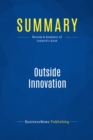 Image for Summary : Outside innovation - Patricia Seybold: How Your Customers Will CoDesign Your Company&#39;s Future