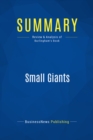 Image for Summary : Small Giants - Bo Burlingham: Companies That Choose to Be Great Instead of Big