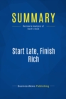 Image for Summary : Start Late, Finish Rich - David Bach: A NoFail Plan For Achieving Financial Freedom At Any Age