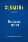 Image for Summary : The Change Function - Pip Coburn: Why Some Technologies Take Off and Others Crash and Burn
