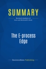 Image for Summary : The Eprocess Edge - Peter Keen and Mark Mcdonald: Creating Customer Value and Business Wealth in the Internet Era