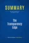 Image for Summary : The Transparency Edge - Barbara Pagano and Elizabeth Pagano: How Credibility Can Make or Break You in Business