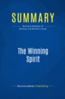 Image for Summary : The Winning Spirit - Joe Montana and tom Mitchell: 16 Timeless Principles That Drive Performance Excellence