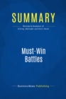 Image for Summary : Must-Win Battles - Peter Killing, Thomas Malnight and Tracey Keys: How to Win Them, Again and Again