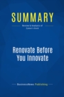 Image for Summary : Renovate Before You Innovate - Sergio Zyman: Why Doing the New Thing Might Not Be the Right Thing