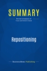 Image for Summary : Repositioning - Jack Trout with Steve Rivkin: Marketing in an Era of Competition, Change, and Crisis