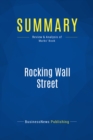 Image for Summary : Rocking Wall Street - Gary Marks: Four Powerful Strategies That Will Shake Up The Way You Invest, Build Your Wealth and Give You Your Life Back