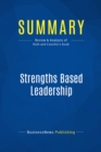 Image for Summary : Strengths Based Leadership - Tom Rath and Barry Conchie: Great Leaders, Teams and Why People Follow