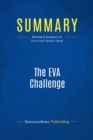 Image for Summary : The Eva Challenge - Joel Stern and John Shiely: Implementing Value-Added Change In An Organization