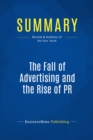 Image for Summary : The Fall Of Advertising And The Rise Of Pr - Al Ries and Laura Ries
