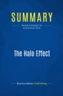 Image for Summary : The Halo Effect - Phil Rosenzweig: . . . And the Eight Other Business Delusions That Deceive Managers