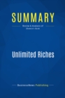 Image for Summary : Unlimited Riches - Robert Shemin: Making Your Fortune In Real Estate Investing