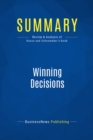 Image for Summary : Winning Decisions - J. Edward Russo and Paul Schoemaker: Getting It Right The First Time