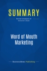 Image for Summary : Word Of Mouth Marketing - Andy Sernovitz: How Smart Companies Get People Talking