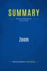 Image for Summary : Zoom - James Citrin: How 12 Exceptional Companies Are Navigating the Road to the Next Economy