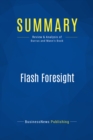 Image for Summary : Flash Foresight - Daniel Burrus with John David Mann: How To See The Invisible And Do The Impossible
