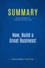 Image for Summary : Now, Build A Great Business! - Mark Thompson and Brian Tracy: 7 Ways to Maximize Your Profits in Any Market