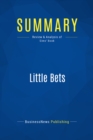 Image for Summary : Little Bets - Peter Sims: How Breakthrough Ideas Emerge From Small Discoveries
