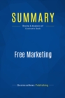 Image for Summary : Free Marketing - Jim Cockrum: 101 Low and No-Cost Ways to Grow Your Business Online &amp; Off