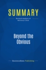 Image for Summary : Beyond The Obvious - Phil Mckinney: Killer Questions That Spark Game-Changing Innovation