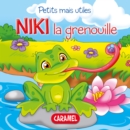 Image for Niki La Grenouille: Les Petits Animaux Expliques Aux Enfants