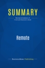 Image for Summary : Remote - Jason Fried and David Hansson: Office Not Required