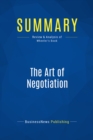 Image for Summary : The Art Of Negotiation - Michael Wheeler: How to Improvise Agreement in a Chaotic World