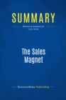 Image for Summary : The Sales Magnet - Kendra Lee: How to Get More Customers Without Cold Calling