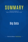 Image for Summary : Big Data - Viktor Mayer-Schonberger and Kenneth Cukier: A Revolution That Will Transform How We Live, Work, and Think