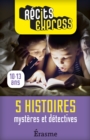 Image for Mysteres Et Detectives : 5 Histoires Pour Les 10-13 Ans