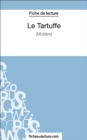 Image for Le Tartuffe de Moliere (Fiche de lecture): Analyse complete de l&#39;oeuvre