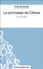 Image for La princesse de Cleves de Madame de La Fayette (Fiche de lecture): Analyse complete de l&#39;oeuvre