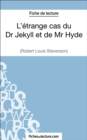 Image for L&#39;etrange cas du Dr Jekyll et de Mr Hyde de Robert Louis Stevenson (Fiche de lecture): Analyse complete de l&#39;oeuvre