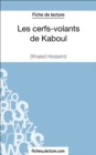 Image for Les cerfs-volants de Kaboul de Khaled Hosseini (Fiche de lecture): Analyse complete de l&#39;oeuvre