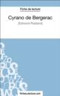 Image for Cyrano de Bergerac d&#39;Edmond Rostand (Fiche de lecture): Analyse complete de l&#39;oeuvre