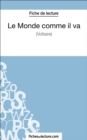 Image for Le Monde comme il va de Voltaire (Fiche de lecture): Analyse complete de l&#39;oeuvre.