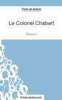 Image for Le Colonel Chabert de Balzac (Fiche de lecture) : Analyse compl?te de l&#39;oeuvre