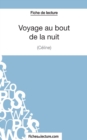 Image for Voyage au bout de la nuit de C?line (Fiche de lecture) : Analyse compl?te de l&#39;oeuvre