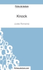 Image for Knock - Jules Romains (Fiche de lecture) : Analyse compl?te de l&#39;oeuvre