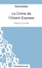 Image for Le Crime de l&#39;Orient-Express d&#39;Agatha Christie (Fiche de lecture)