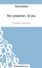 Image for No pasar?n, le jeu de Christian Lehmann (Fiche de lecture)