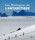 Image for Les Montagnes De L&#39;antarctique : Guide Complet: Guide De Voyage