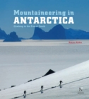 Image for Antarctic Peninsula - Mountaineering in Antarctica: Travel Guide