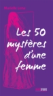 Image for Les 50 Mysteres D&#39;une Femme: Poesie