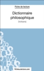 Image for Dictionnaire philosophique: Analyse complete de l&#39;A uvre.