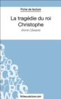 Image for La tragedie du roi Christophe: Analyse complete de l&#39;A uvre